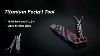 TiForge: Titanium Pocket Multi-tool