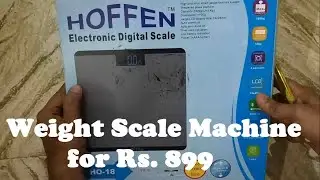 Hoffen Digital LCD Personal Weighing Machine Review