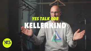 YES Talk 008 - DJ & PRODUZENT KELLERKIND - Interview