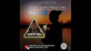 Man Yah || Jemokz_Crunzh [ JC DROP SOUNDS PRODUCTIONS 2026 PNG LATEST MUSIC]🇵🇬🌴✌️✌️