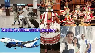 Kochi to Maharashtra journey| International Kerala airport | kochi to Atpadi journey