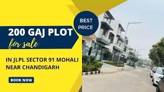 200 GAJ PLOT FOR SALE IN JLPL SECTOR 91 MOHALI NEAR CHANDIGARH #plots #properties #plotforsale