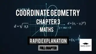 Maths Ch 3 | coordinate geometry | Full Chapter Explanation | Rapid study 🔥@NextToppers23 EASY TRICK