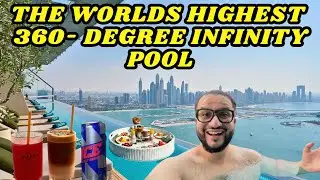 THE WORLDS HIGHEST 360 DEGREE INFINITY POOL | DUBAI YACHT EXPERIENCE | FAMOUS SEAFOOD RESTAURANT