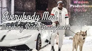 Everybody Mad (O.T. Genesis) - Marching Band Arrangement / Sheet Music