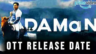 Daman Ott Release date | Daman Ott Update |Daman Ott Platform Release update |Daman Hindi Ott Update