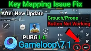 Gameloop Keymapping Not Working After Pubg 1.6 New Update | Gameloop Keymapping Problem Fix 2021