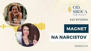 #23. Magnet na narcistov
