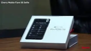 Unboxing: Cherry Mobile Flare S6 Selfie