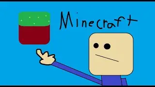 Minecraft!