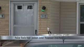 Police: Radio Host 'Jackson Jones' Possessed Child Porn
