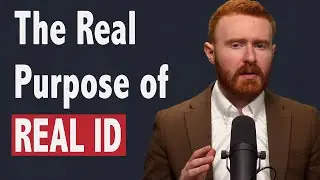 Real ID Is Not About Keeping You Safe