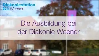 Die Ausbildung bei der Diakoniestation Weener