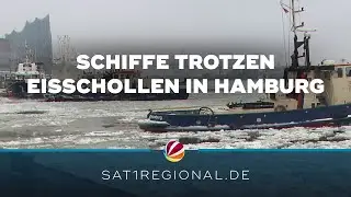 Eisschollen im Hamburger Hafen stellen Kapitäne vor Herausforderungen