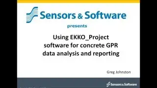 Webinar  Using EKKO_Project software for concrete GPR data analysis and reporting
