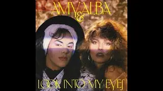 Amy & Alba - Look Into My Eyes (Vocal) Italo Disco 1985