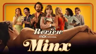 Minx Season 1 Review