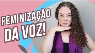 FEMINIZAÇÃO DA VOZ | MARI MESSIAS