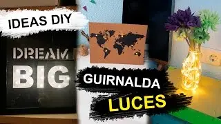 IDEAS DIY con Guirnalda Luces