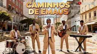 CAMINHOS DE EMA&Uacute;S | Vers&atilde;o Experimental | Canal GrooveSongs Br #gospel #music #crist&atilde;o