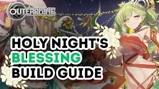 [Outerplane] ⭐ULTIMATE HOLY NIGHT'S BLESSING DIANNE BUILD GUIDE⭐
