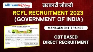 Rcfl Recruitment 2023 - Notification, Eligibility, Exam Date