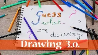 Guess what I'm drawing 3.0.