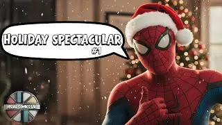 VCL: Spider-Man Is Never Alone at Christmas!🌲