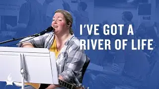 I've Got a River of Life -- The Prayer Room Live Moment