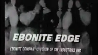 TV spot for Ebonite Edge bowling balls (circa 1971)