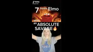 7 раз Элмо был абсолютным ДИКАРЕЕМ