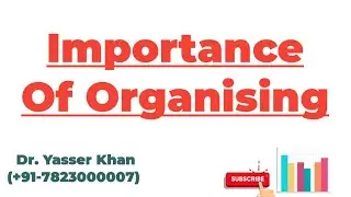 Importance Of Organising