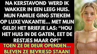 Na Kerstavond Werd Ik Wakker Alleen — Mijn Familie Ging Stiekem Op Luxe Vakantie Met Mijn Geld!