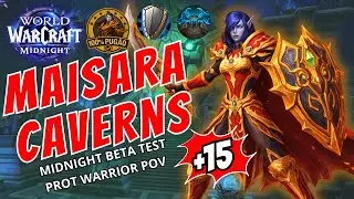 MAISARA CAVERNS +15 - Prot Warrior Thane POV - Midnight Beta Test