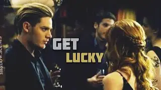 Clary Fray & Jace Wayland | Get Lucky ( Shadowhunters Edit )