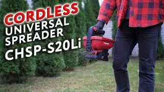 CORDLESS UNIVERSAL SPREADER  CHSP S20Li