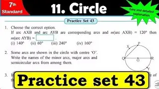 11 chapter  Circle  7th Std  . Practice  set  43 solved  .