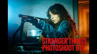 Stranger Things - Cinematic BTS and Photoshoot