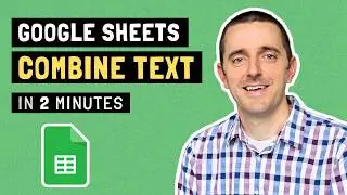 How to Combine Text in Google Sheets With CONCATENATE