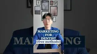 Free Marketing Methods to Fill Your Dental Practice