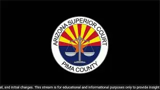 COURT LIVE 1.15.26 from Pima County Jail | Initial Appearance After Arrest
