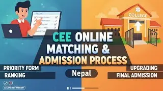 CEE Online Matching Process 2026: Step-by-Step Guide for Nepal -Don&rsquo;t Make These Mistakes! #ceeexam