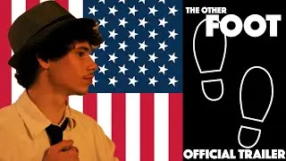 The Other Foot | Official Trailer