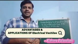 ADAVANTAGES & APPLICATIONS OF ELECTRICAL VECHILES