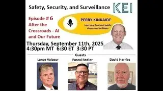 AI and OUR Future (Episode #6): Safety, Security, and Surveillance