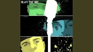 Slay The Mic