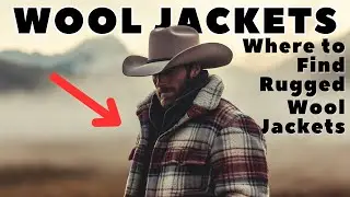 Where to Find Premium Wool Jackets for Men