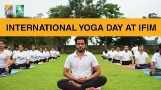 International Yoga Day at IFIM Business School
