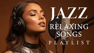 Smooth Jazz Chill Out Lounge with Female Vocals   Soulful Romantic Jazz Songs