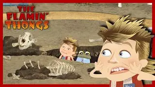 Holden Digs Up Mysterious Dinosaur Bones | The Flamin' Thongs Full Episode - Season 1 Episode 4